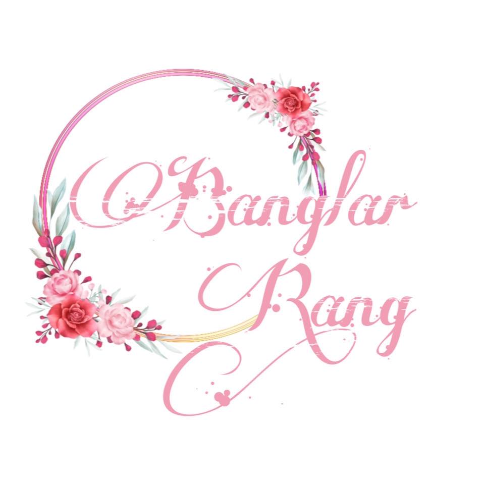 Banglar Rang – বাংলার রঙ