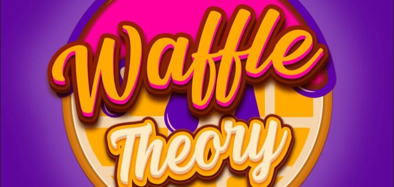 Waffle Theory